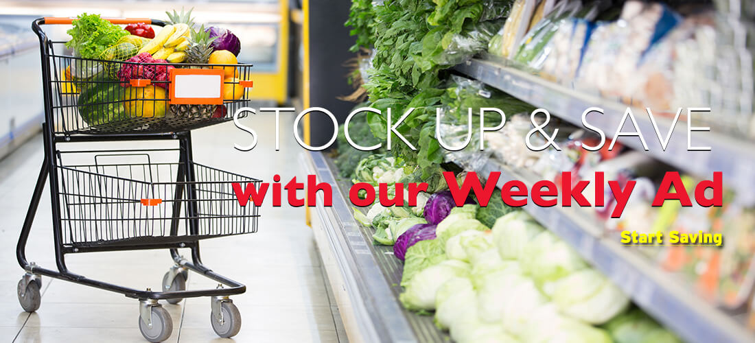 Stock up & save with our weekly ad!